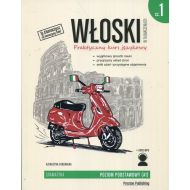 Włoski w tłumaczeniach Część 1 Praktyczny kurs językowy Poziom podstawowy A1 + MP3 - 98049803101ks[2].jpg